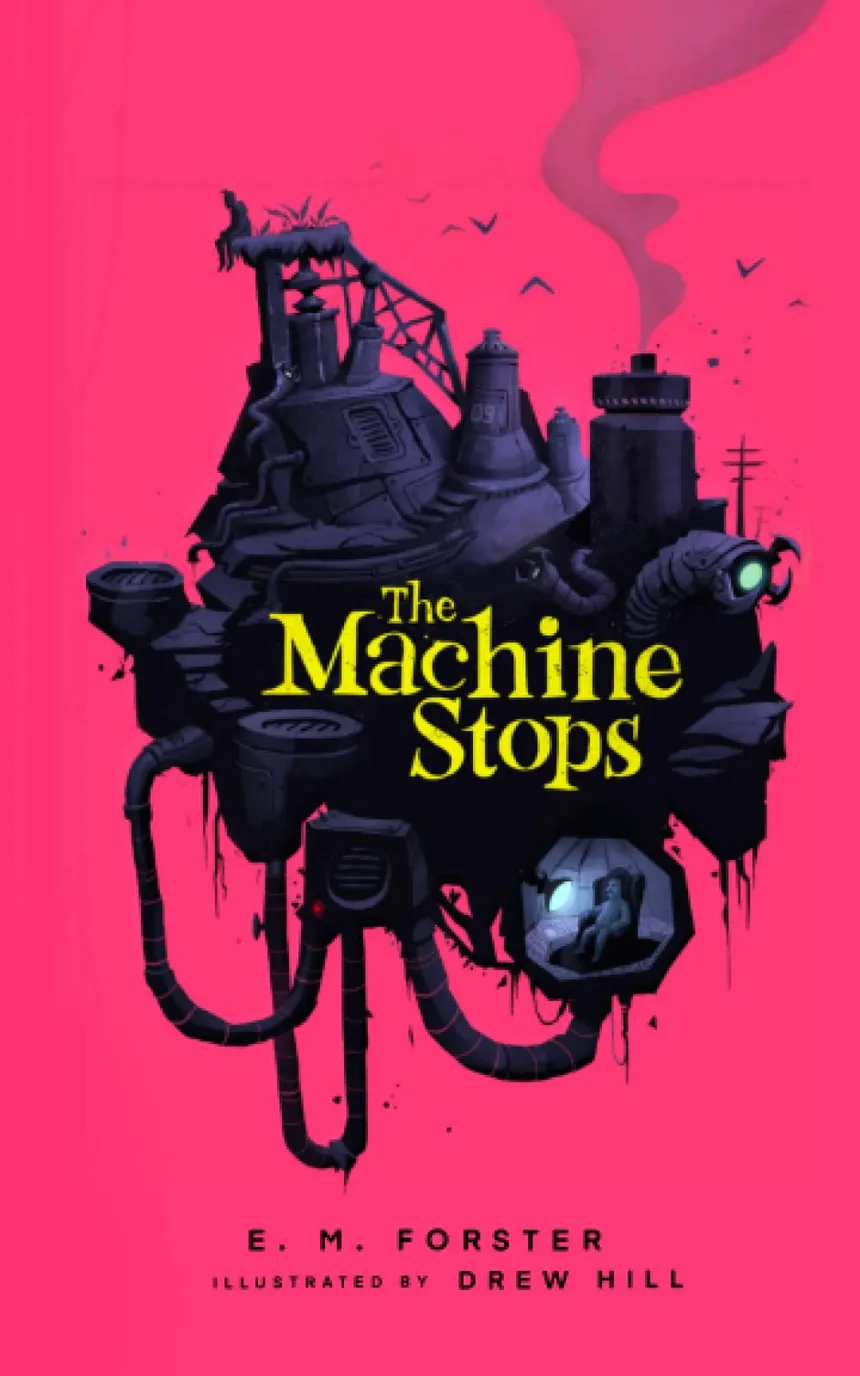 EM Forster – The machine stops