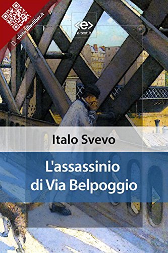 Italo Svevo – L’assassinio di via Belpoggio + Lo specifico del dottor Menghi